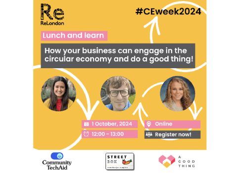 Lunch and learn: how your business can engage in the circular economy and do a good thing!